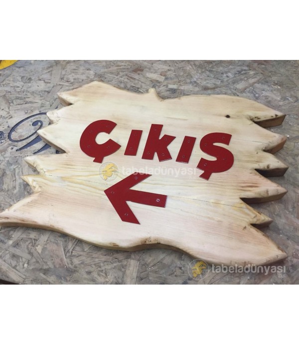 Çıkış Ahşap Tabela