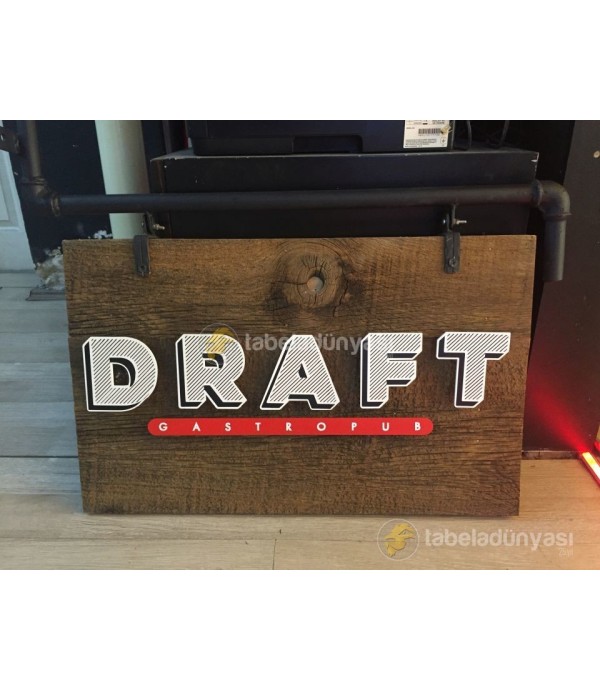Draft gastropub eskitme ahşap tabela