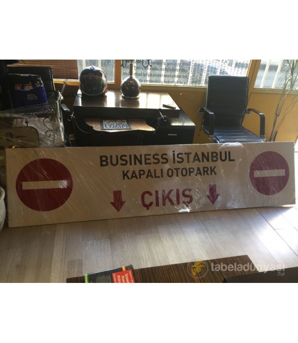 Businees İstanbul Otopark Çıkışı Uyarı Ve İkaz Tabelaları