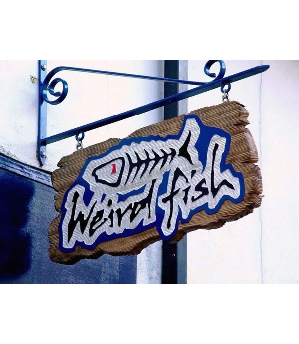 Weird Fish Eskitme Ahşap Ferforje Tabela