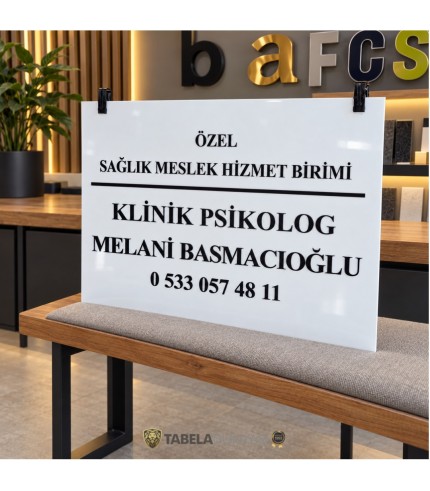 Sağlık Meslek Hizmet Birimi Tabelası: Klinik Psikolog Melani Basmacıoğlu Uygulaması