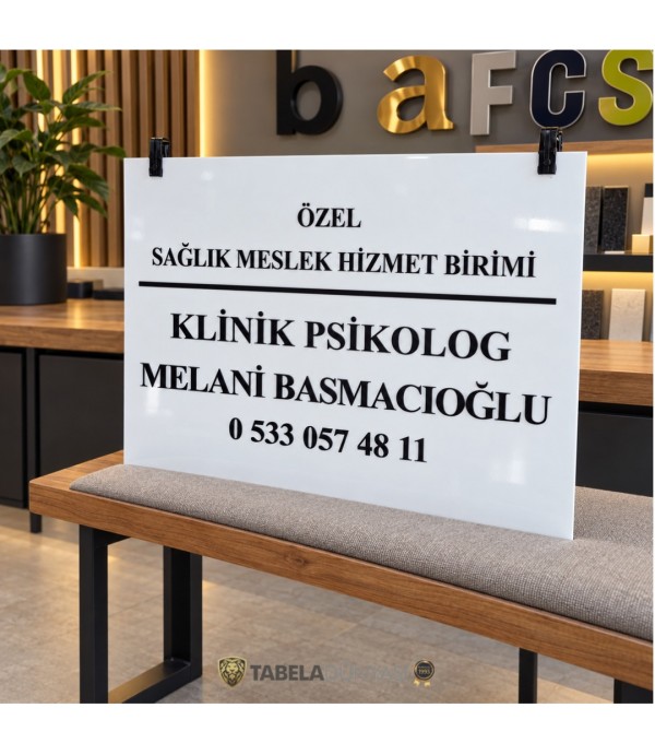 Sağlık Meslek Hizmet Birimi Tabelası: Klinik Psikolog Melani Basmacıoğlu Uygulaması