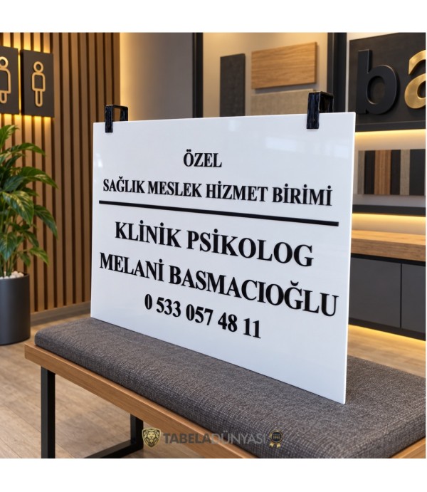 Sağlık Meslek Hizmet Birimi Tabelası: Klinik Psikolog Melani Basmacıoğlu Uygulaması