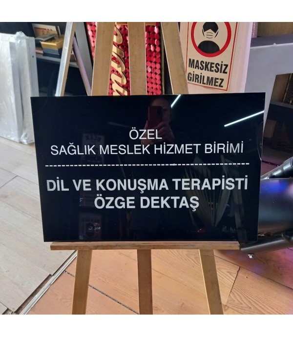 Dil ve Konuşma Terapisti Özel Sağlık Meslek Hizmet Birimi Tabelası