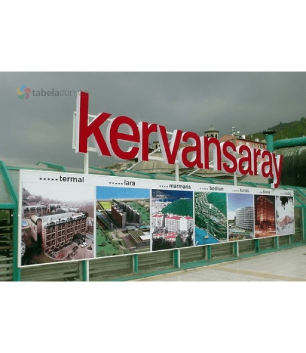 Kervansaray Otel Kutu Harf Tabela