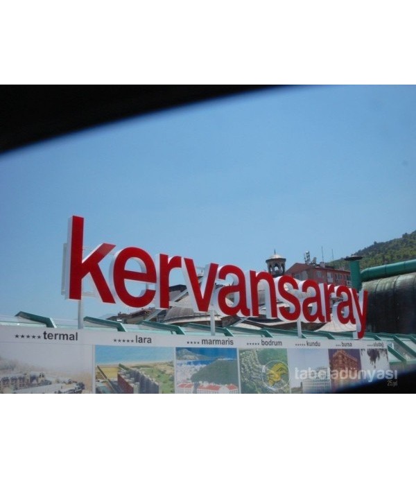Kervansaray Otel Kutu Harf Tabela
