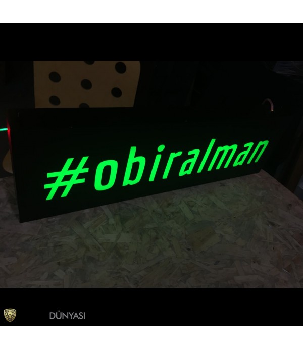 Obiralman Işıklı Tabela