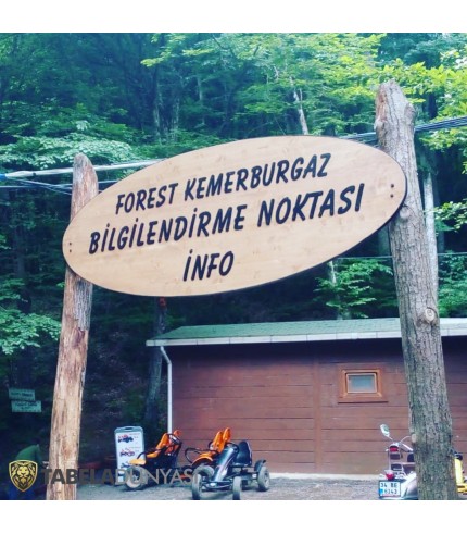 Forest Kemerburgaz Ahşap Tabela