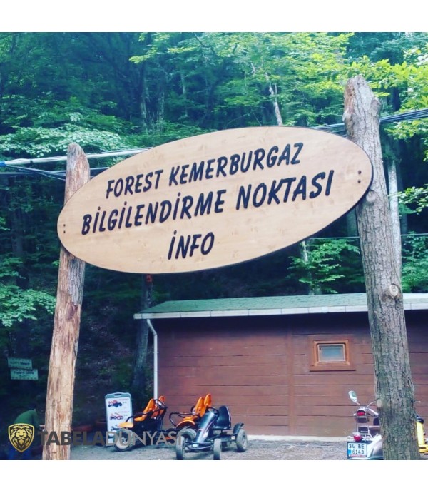 Forest Kemerburgaz Ahşap Tabela