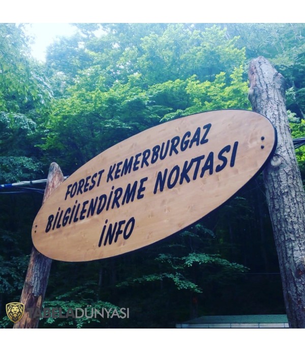 Forest Kemerburgaz Ahşap Tabela