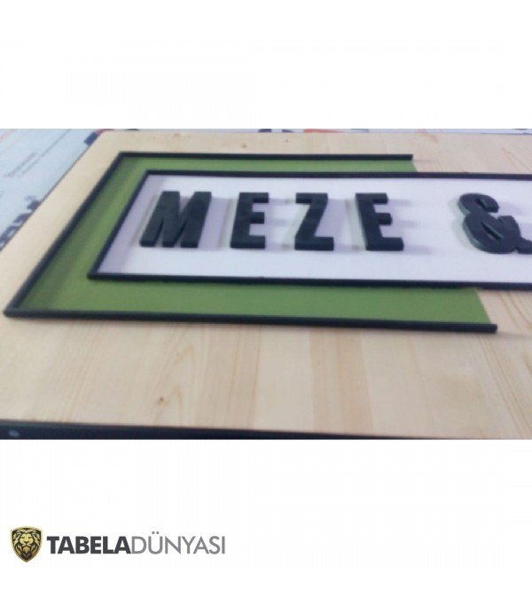 Meze Roll Ahşap Tabela İmalatı