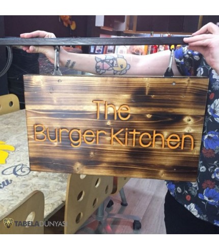 The Burger Kitchen Ahşap Tabela İmalat