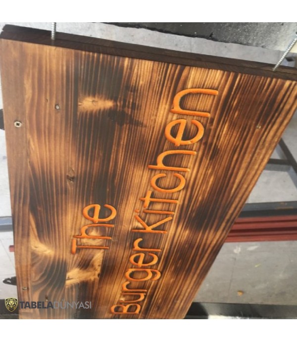 The Burger Kitchen Ahşap Tabela İmalat