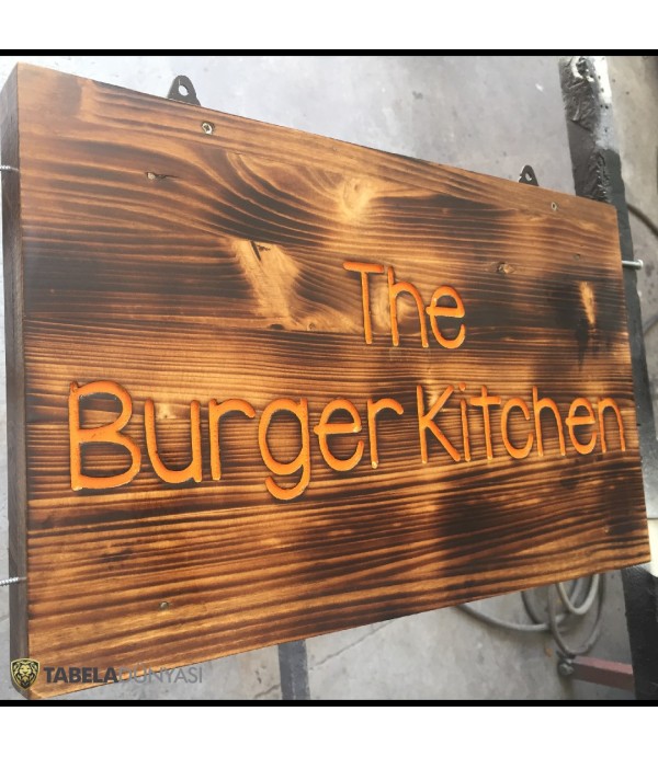 The Burger Kitchen Ahşap Tabela İmalat