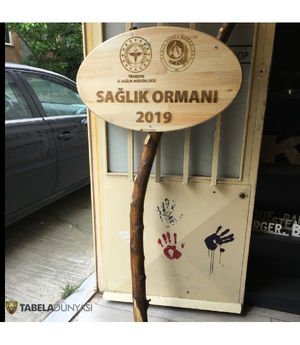 Trabzon İl Sağlık Müdürlüğü Ahşap Ayaklı Tabela