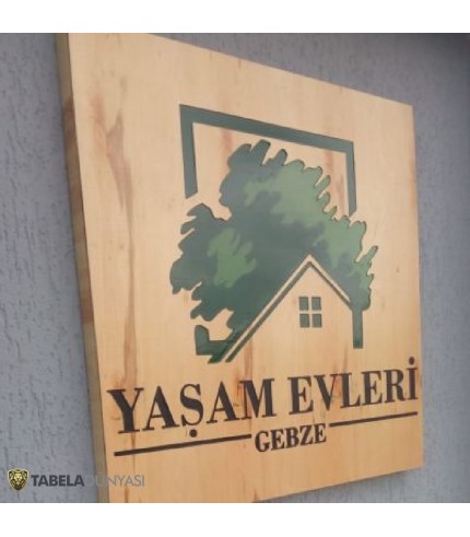 Yaşam Evleri Ahşap Boyalı Tabela