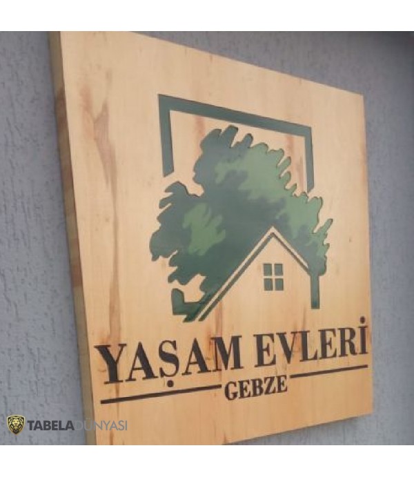 Yaşam Evleri Ahşap Boyalı Tabela