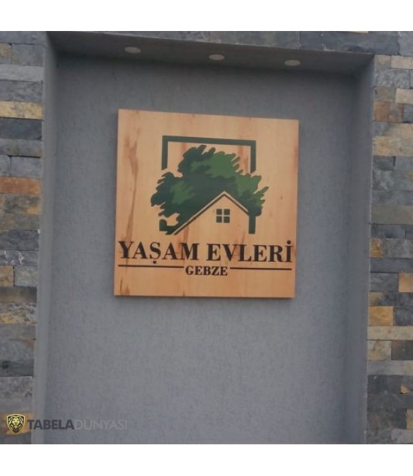 Yaşam Evleri Ahşap Boyalı Tabela