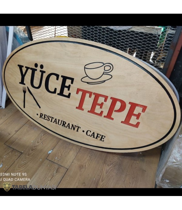 Yüce Tepe Restaurant Cafe Ahşap Tabela