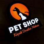 Pet Shop 3D Led Tabela Imalatı