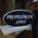 Profesorler Sitesi Isıklı Elips Hazır Tabela imalatı