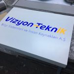 Vizyon Teknik Isıklı Tabela imalatı