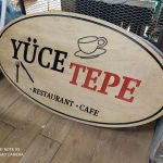 Yuce Tepe Restaurant cafe ahsap tabela