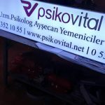 Tabela Psikovital Isıklı Tabela imalat